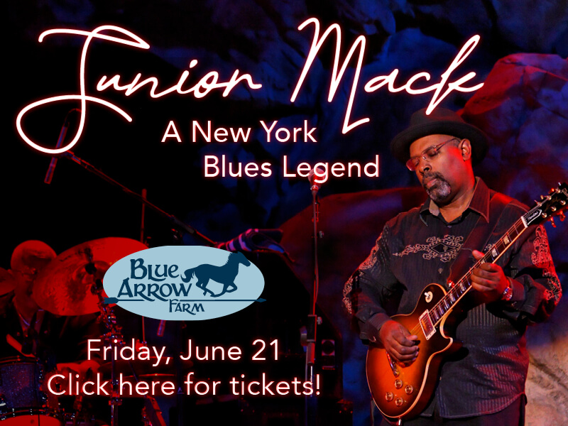 Junior Mack: A New York Blues Legend — Friday, June 21 — Click here for tickets!