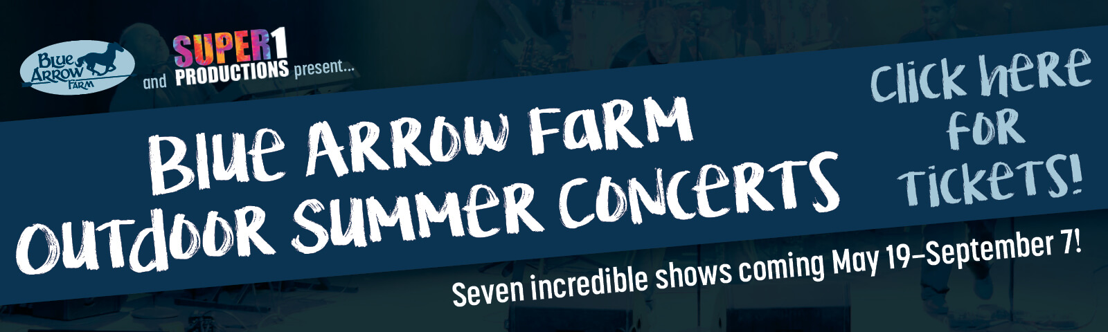 Blue Arrow Farm Outdoor Summer Concerts: Seven incredible shows coming May 19–September 7! Click here for tickets!
