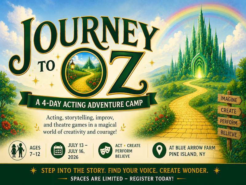 Follow the road to creativity, courage, and imagination. Campers will step into the magical world of Oz through acting, storytelling, improv, and theatre games. • Click here for tickets!
